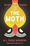 The Moth - All Th...