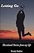 Letting Go (My Life In Blogs Book 1)
