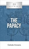 20 Answers- The Papacy by Jim Blackburn