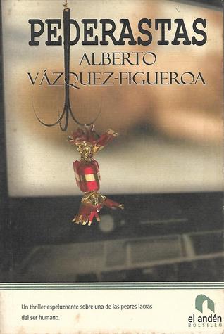 Portada de Pederastas, de Alberto Vázquez-Figueroa