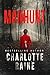 Manhunt (A Tia Blackburn Thriller Book 1)