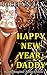Happy New Year, Daddy: Daddy Daughter Taboo Erotica