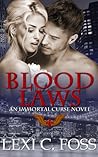 Blood Laws by Lexi C. Foss