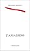 L'assassino (Trilogia del m...