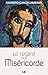 Le regard de la miséricorde: Petit traité sur la Miséricorde de Dieu et celle de l'homme (EDB) (French Edition)