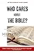 Who Cares About the Bible?:...