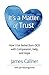 It's a Matter of Trust: How I Got Better from OCD with Compassion, Help, and Hope