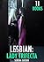 LESBIAN: LADY TRIFECTA - 11 BOOKS MEGA BUNDLE COLLECTION OF SWEET LESBIAN ROMANCE, FFF, THREESOME MENAGES, XXX FIRST TIME SEDUCTION