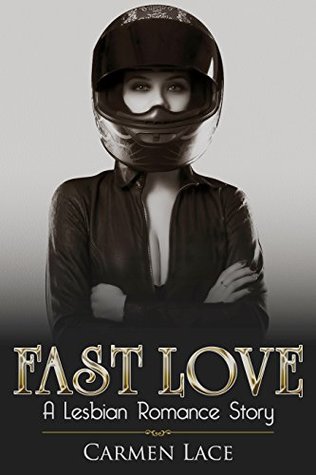 Fast Love (Sports Love, #2)