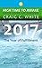2017 The Year of Fulfillment: Mosul Floods – Damascus Flees (High Time to Awake Book 14)
