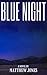 Blue Night