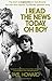 I Read the News Today, Oh Boy by Paul Howard I Read the News Today, Oh Boy by Paul Howard