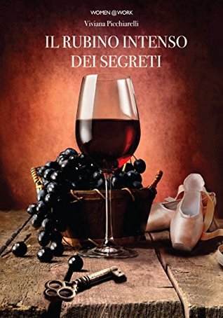 Il rubino intenso dei segreti (Kindle Edition)