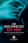Um Desconhecido em Mim by Cristina Lourenço