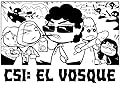 CSI: El Vosque
