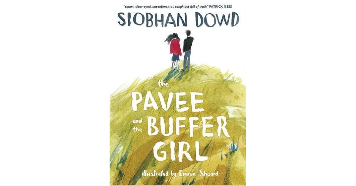 The Pavee and the Buffer Girl by Siobhan Dowd