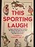 This Sporting Laugh