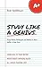 Study Like A Genius: Study Hacks, Techniques and Habits to learn better in less time