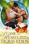 A Game of Hearts: A February Indulgence (Indulgences, #3)
