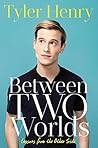 Between Two World...