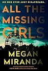 All the Missing Girls by Megan Miranda