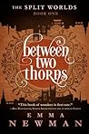 Between Two Thorns