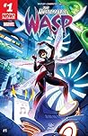 The Unstoppable Wasp (2017) #1 by Jeremy Whitley