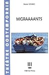 Migraaaants by Matei Vişniec