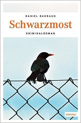 Schwarzmost (Gaudenz Huber, #2)
