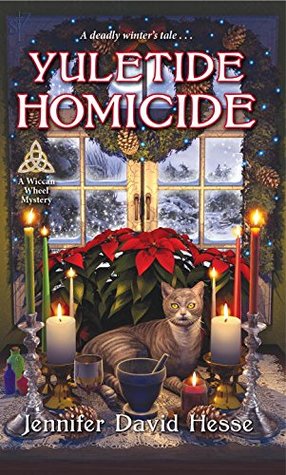 Yuletide Homicide (A Wiccan Wheel Mystery, #3)