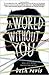A World Without You