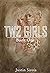 Two Girls (Two Girls, #1)