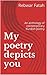 My Poetry Depicts You: An anthology of Contemporary Kurdish Poetry