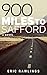 900 Miles to Safford (Genes...