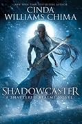 Shadowcaster (Shattered Realms, #2)
