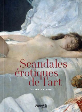 Scandales érotiques de l'art (Paperback)