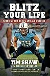 Book cover for Blitz Your Life: Stories from an NFL and ALS Warrior