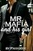 Mr.Mafia and his Girl