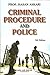 Criminal Procedure and Police