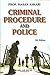 Criminal Procedure and Police by Hasan Askari