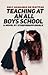 Teaching At An All Boys School