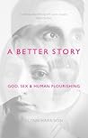 A Better Story: G...