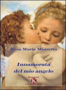 innamorata del mio angelo