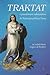Traktat o prawdziwym nabożeństwie do Najświętszej Maryi Panny by Louis-Marie Grignion de Mon...