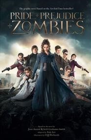 Pride and Prejudice and Zombies: The Graphic Novel