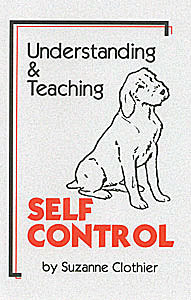 Understanding & Teaching Self Control