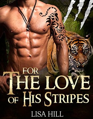 For the Love of His Stripes (Kindle Edition)