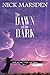 The Dawn of the Dark: Gods of Sun, Earth, and Moon: Book 5 (Gods of Sun Earth and Moon)