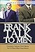 Frank Talk To Men by Bola Akin-John