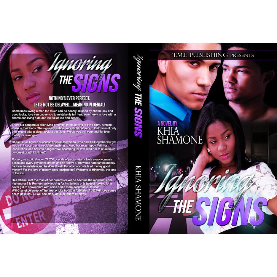 Ignoring The Signs By Khia Shamone